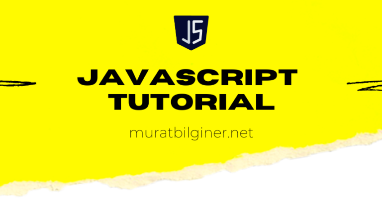 JavaScript Tutorial 3 – Gerekli Programlar – Detayları ve Kurulumları