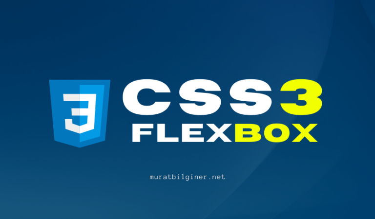 CSS 3 Flexbox 2 – Flexbox Container’ın Durumları