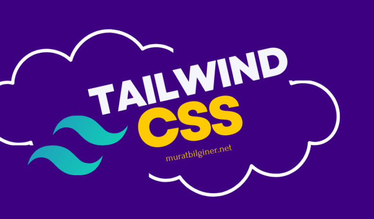Tailwind CSS 2023 7 – React Projesi İçin Tailwind CSS Kurulumu ve İlk Ayarlar